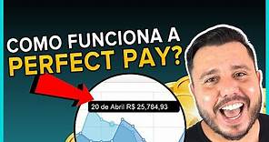 O QUE É A PERFECT PAY? COMO FUNCIONA A PERFECT PAY? COMO VENDER COMO AFILIADO?