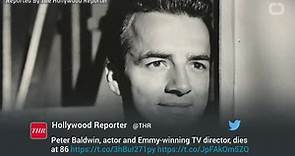 Peter Baldwin, Actor And Emmy-Winning TV Director, Dies At 86