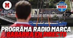 EN DIRECTO RADIO MARCA I Programa especial celebración Gabarra del Athletic Club, en vivo I MARCA