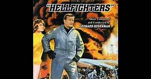 Hellfighters - A Symphony (Leonard Rosenman - 1968)