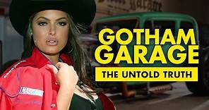 The Untold Truth About Gotham Garage