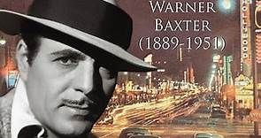 Warner Baxter (1889-1951)