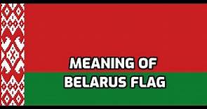 Meaning of Belarus Flag