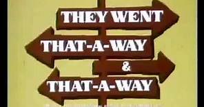 They Went That-A-Way And That-A-Way (1978) Trailer