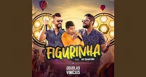 Figurinha (feat. MC Bruninho) (Ao Vivo)