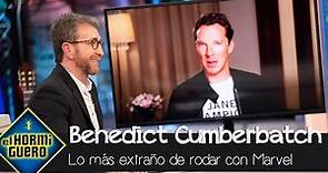 Benedict Cumberbatch confiesa lo más extraño de rodar con Marvel - El Hormiguero