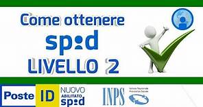 SPID livello 2: GUIDA COMPLETA (parte III)