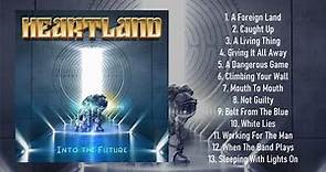 Heartland - Into The Future [Full Album]