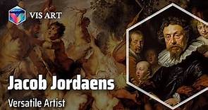 Jacob Jordaens: Master of Flemish Baroque｜Artist Biography