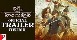 Telugu(తెలుగు): Thugs Of Hindostan Official Trailer | Amitabh Bachchan, Aamir Khan, Katrina, Fatima