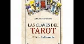 📖 LAS CLAVES DEL TAROT 📖 Arthur Edward Waite | REVIEW EDICIONES OBELISCO