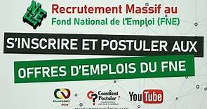 Comment postuler aux offres d'emplois du FNE Cameroun