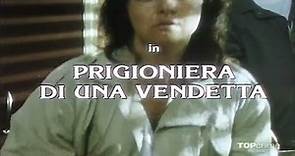 Prigioniera di una vendetta (1990)