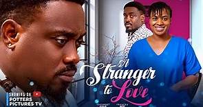 A STRANGER TO LOVE - TOOSWEET ANNAN | FRANCES BEN | NIGERIAN MOVIES 2023 LATEST FULL MOVIES | LOVE