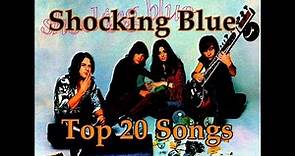 Top 10 Shocking Blue Songs (20 Songs) Greatest Hits (Mariska Veres)