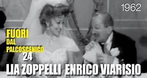 LIA ZOPPELLI - ENRICO VIARISIO 1962