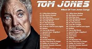 🙌Best Of Tom Jones Songs - Greatest Hits - Tom Jones Hits 2022🙌