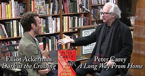 Peter Carey, "A Long Way From Home" (w/ Elliot Ackerman)