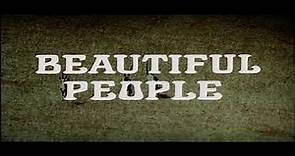Beautiful People trailer