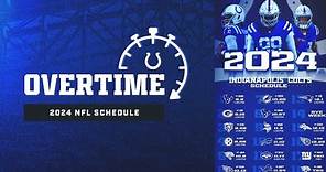 Overtime | Breaking Down the Colts 2024 Schedule