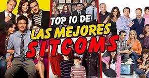 TOP 10 DE LAS MEJORES SITCOMS