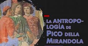 Pico della Mirandola: Introducción a su figura y a su antropología - Francisco Bastitta