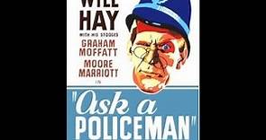 Will Hay - 'Ask a Policeman' - British Comedy Classic Film -1939