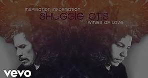 Shuggie Otis - Inspiration Information/Wings Of Love (Preview)