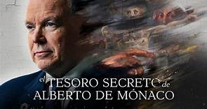El tesoro secreto de Alberto de Mónaco