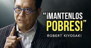 Robert Kiyosaki 2019 - ¡¡¡El discurso más famoso del internet!!! ¡¡¡MANTENLOS POBRES!!!