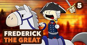 Who Wants to Live Forever? - Frederick the Great - European History - Part 5 - Extra History