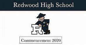 Redwood High School Commencement 2020