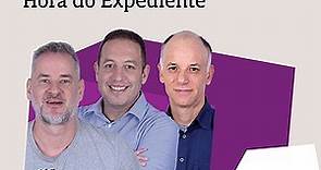 Hora de Expediente - Dan Stulbach, José Godoy e Luiz Gustavo Medina, um podcast CBN.