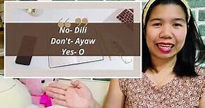 HOW TO SAY “NO” in BISAYA