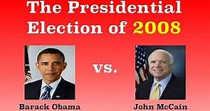 The American Presidential Election of 2008