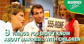 9 Things You Didn't Know About | Married With Children