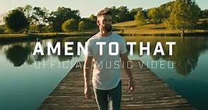 Dylan Scott - Amen To That (Official Music Video)