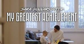 Sara Gunnarsdottir | My Greatest Achievement