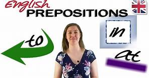 How to Use To, In, and At - Prepositions in English Grammar