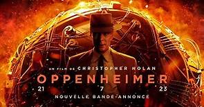 Oppenheimer | Nouvelle bande-annonce officielle