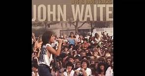 John Waite Live & Rare Tracks Missing You (Live)