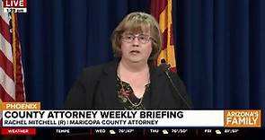 Maricopa County Attorney weekly news conference