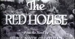 The Red House (1947) [Thriller]