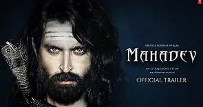 MAHADEV - Official Trailer | Hrithik Roshan | Deepika Padukone | SS Rajamouli