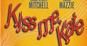 Cole Porter, Brian Stokes Mitchell, Marin Mazzie - Kiss Me, Kate (The New Broadway Cast Recording)
