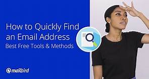 How to Quickly Find an Email Address | Best Free Tools & Methods