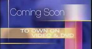 Coming Soon To Own On Video And DVD (1999-2006)