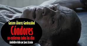 Cóndores no entierran todos los días libro completo de Gustavo Álvarez Gardeazábal