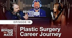 Plastic Surgery Career Journey