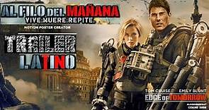 Al Filo Del Mañana (2014) [HD] Tráiler Doblado al Latino Audio Oficial (Cine)